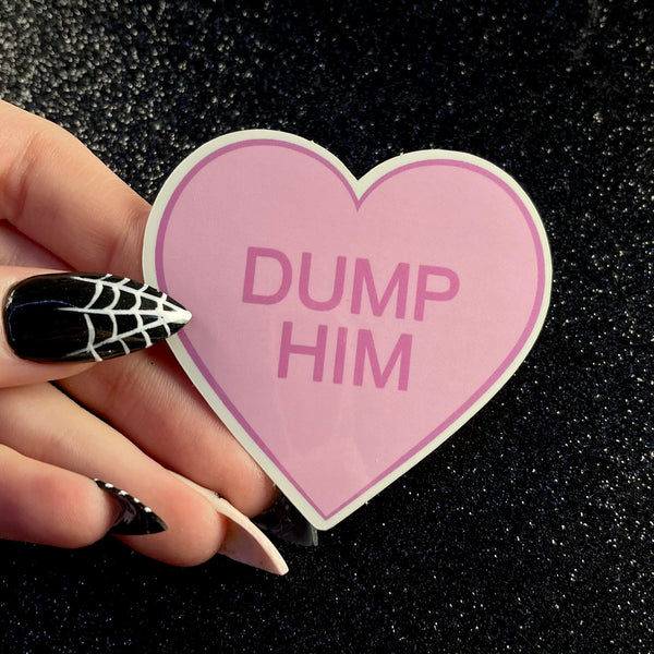dump him heart sticker